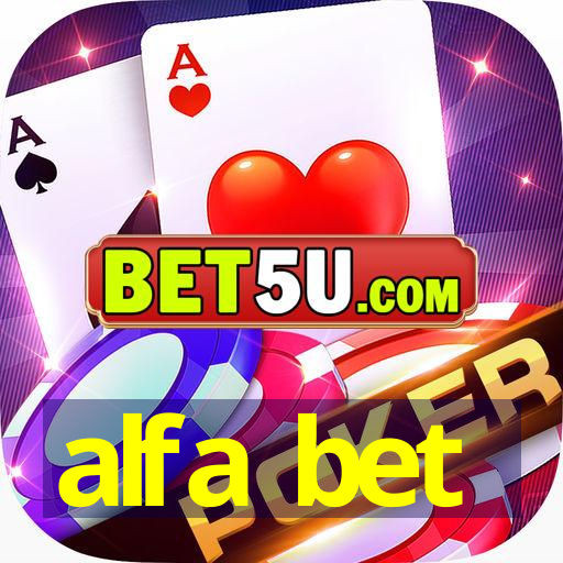 alfa bet